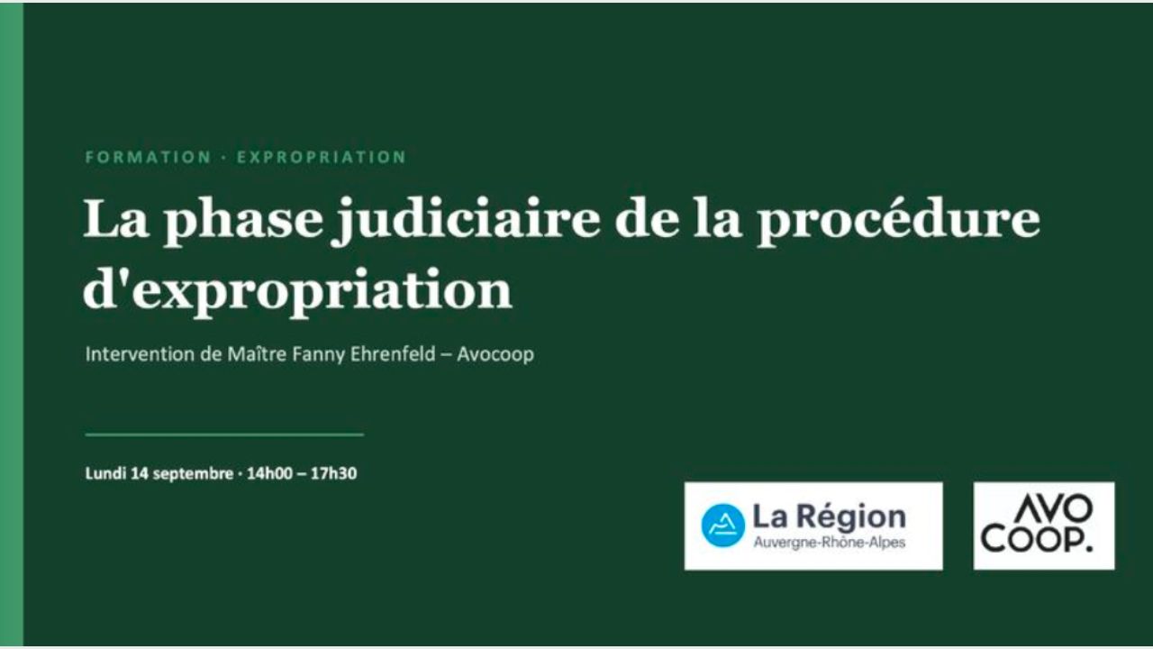 Comprendre le cadre juridique de l’expropriation et les garanties qui l’entourent